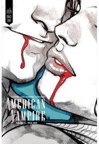 American Vampire intégrale - Edition Black Label - Urban Comics