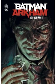 Batman Arkham : Double-Face - Urban Comics