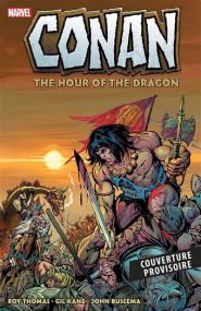Conan : Hour of the Dragon - Panini Comics
