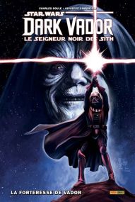 Star Wars - Dark Vador : Seigneur noir des Sith - Panini Comics