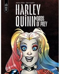 Harley and the Birds of Prey - Harley Quinn & les Birds of Prey - Urban Comics