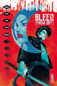 Bleed Them Dry - Hi Comics