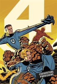 Nous sommes les 4 Fantastiques Anniversaire - Panini Comics