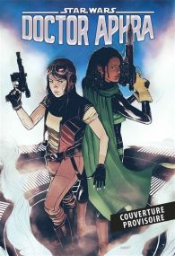 Star Wars - Docteur Aphra - Panini Comics