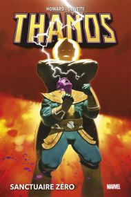 Thanos: Sanctuaire zéro - Panini Comics