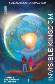 Invisible Kingdom, T3 : Les Confins du monde - Hi Comics