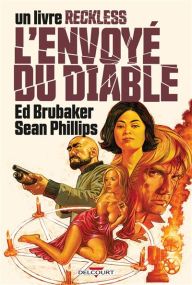 Reckless - L'envoyé du diable - Delcourt