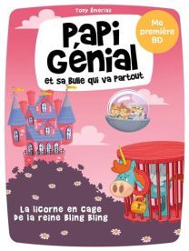 Papi Génial et sa bulle qui va partout - Kennes