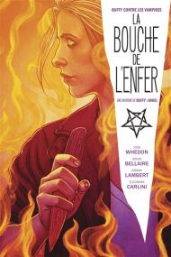 Buffy contre les vampires - Buffy / Angel : Hellmouth - Panini Comics