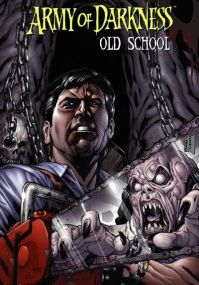 Army of darkness - Old School - Reflexions