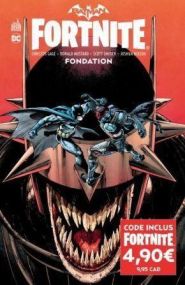 BATMAN - FORTNITE FONDATION - URBAN COMICS