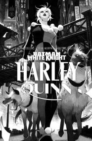 Batman White Knight : Harley Quinn / Edition spéciale (N&B) - Urban Comics