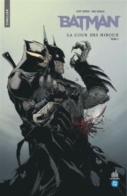 Urban comics Nomad : Batman La cour des hiboux - Deuxième partie - Urban Comics