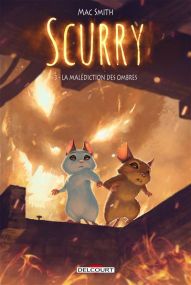 Scurry - La Malédiction des Ombres - Delcourt