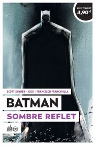 Batman Sombre Reflet - Urban Comics