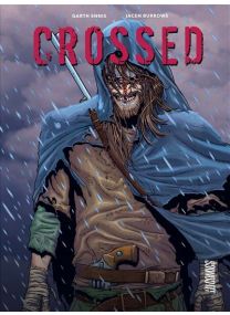Crossed - L'Intégrale - Hi Comics