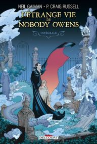 L'étrange vie de Nobody Owens - Delcourt
