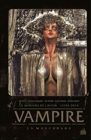 Vampire La Mascarade - Urban Comics
