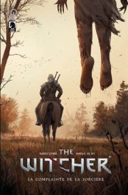 The Witcher Sorceleur - La Complainte de la sorcière - Urban Comics