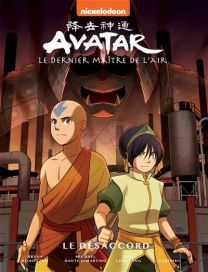 Avatar, le dernier maître de l'air Tome 3 - Le désaccord - Hachette Comics