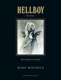 Hellboy - Hellboy Deluxe volume VII - Delcourt