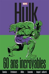 Hulk 60 ans - Panini Comics