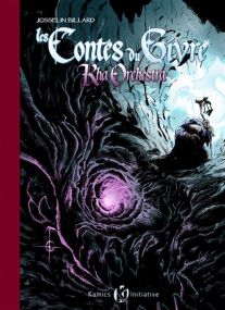 Contes du Givre (Les) T03 Kha Orchestra - Komics Initiative