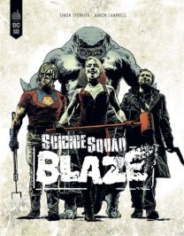 Suicide Squad : Blaze - Urban Comics