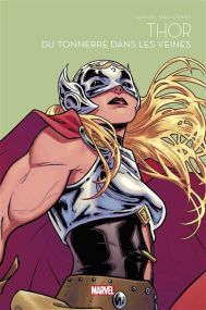 Thor : Du tonnerre dans les veines - Marvel Super-héroïnes - Panini Comics