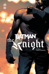 Batman - The Knight - Urban Comics
