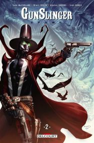 Gunslinger Spawn T02 - Delcourt