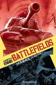 Battlefields - Hommes en guerre - Komics Initiative