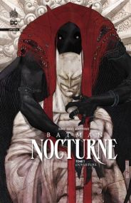 Batman Nocturne tome 1 - Urban Comics