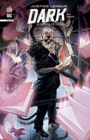 Justice League Dark Infinite - Urban Comics
