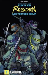 Les Tortues Ninja - TMNT Reborn, T1 : Renaissance - Hi Comics