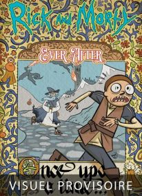Rick & Morty : Il était une fois... - Hi Comics