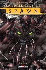 Spawn - La malédiction de Spawn T01 - Delcourt