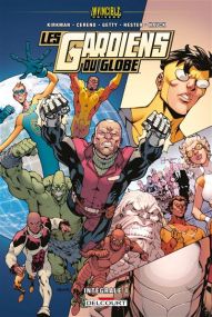 Invincible Univers - Les Gardiens Du Globe T01 - Delcourt
