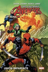 Uncanny Avengers T04 : Union imparfaite - Panini Comics