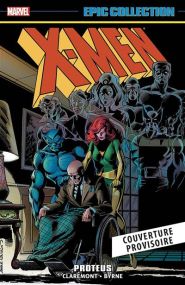 X-Men : Proteus - Panini Comics