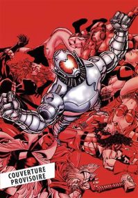 Ultron Unlimited : Avengers - La collection anniversaire T04 - Panini Comics