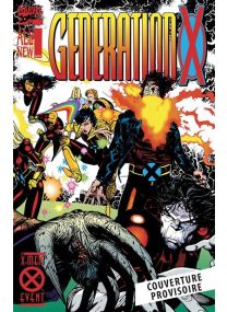 Generation X : L'intégrale 1994-1995 (T01) - Panini Comics