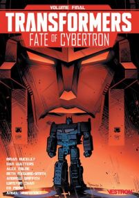 Transformers - Volume final - Fate of Cybertron - Vestron