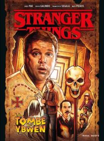Stranger Things - La tombe d'Ybwen - Mana Books