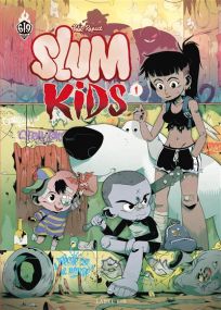 Slum Kids T1 - Rue De Sevres
