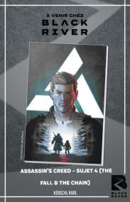 Assassin's Creed - Sujet 4 - Black River