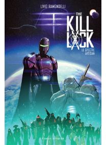 The Kill Lock - Le Spectre Artisan - 