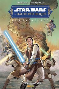 Star Wars - La Haute République  Les Aventures - Phase II : La terreur sans nom - Panini Comics