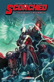 Spawn - Scorched L'Escouade Infernale T03 - Delcourt
