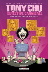 Tony Chu, Détective Cannibale - Édition Gargantuesque vol 03 - Delcourt